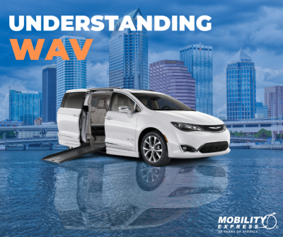 Understanding the term WAV (Wheelchair Accessible Vehicle)